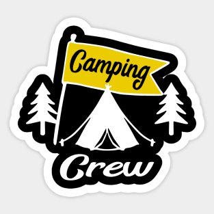 Camping Crew Funny Gift Idea Sticker